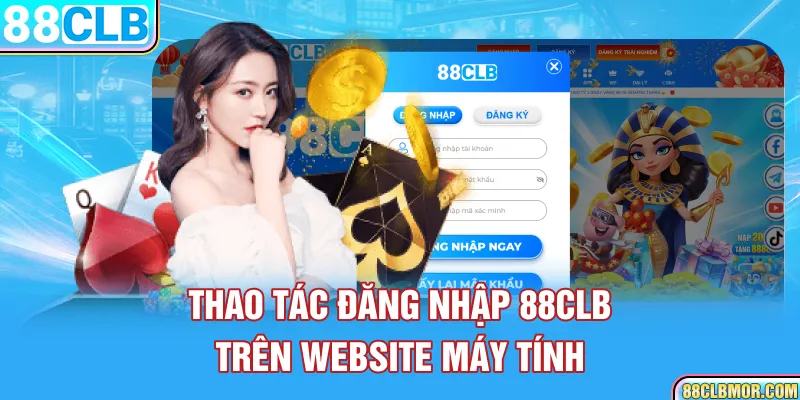 Thao tác đăng nhập 88CLB trên website máy tính