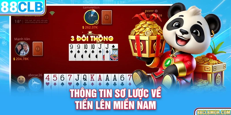 Thông tin sơ lược về Tiến Lên Miền Nam